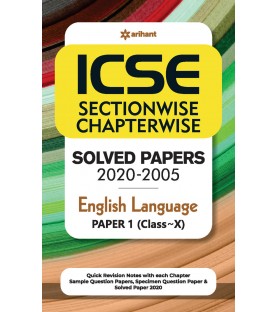 ICSE Chapter Wise Topic Wise Solved Papers English Language Paper 1 Class 10 | Latest Edition